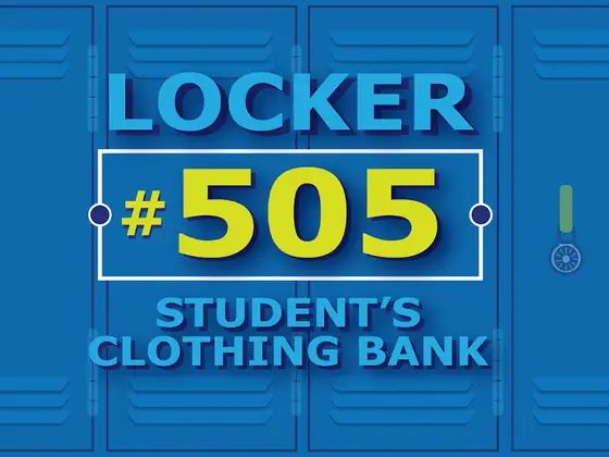 Locker #505 Student's Clothing Bank